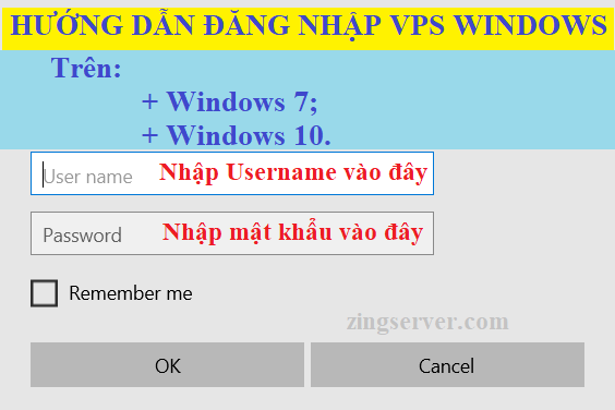 Hướng dẫn đăng nhập VPS Windows trên Win 7 và Win 10 • ZingServer
