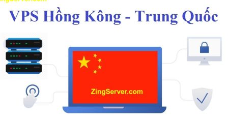 VPS Trung Quốc giá rẻ do ZingServer triển khai