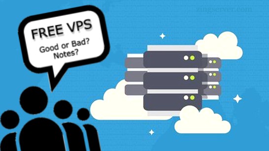 VPS Free và sự hấp dẫn tiềm ẩn nhiều rủi ro