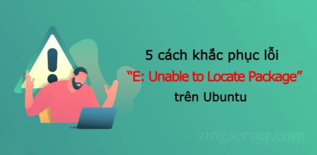 5 cách khắc phục lỗi "E: Unable to Locate Package trên Ubuntu"