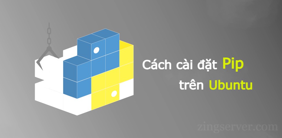 Cách cài đặt Pip trên Ubuntu