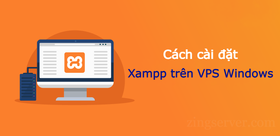 Cách cài đặt Xampp trên VPS Windows