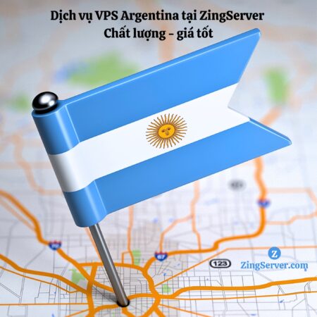 Dịch vụ VPS Argentina tại ZingServer - Chất lượng, giá tốt