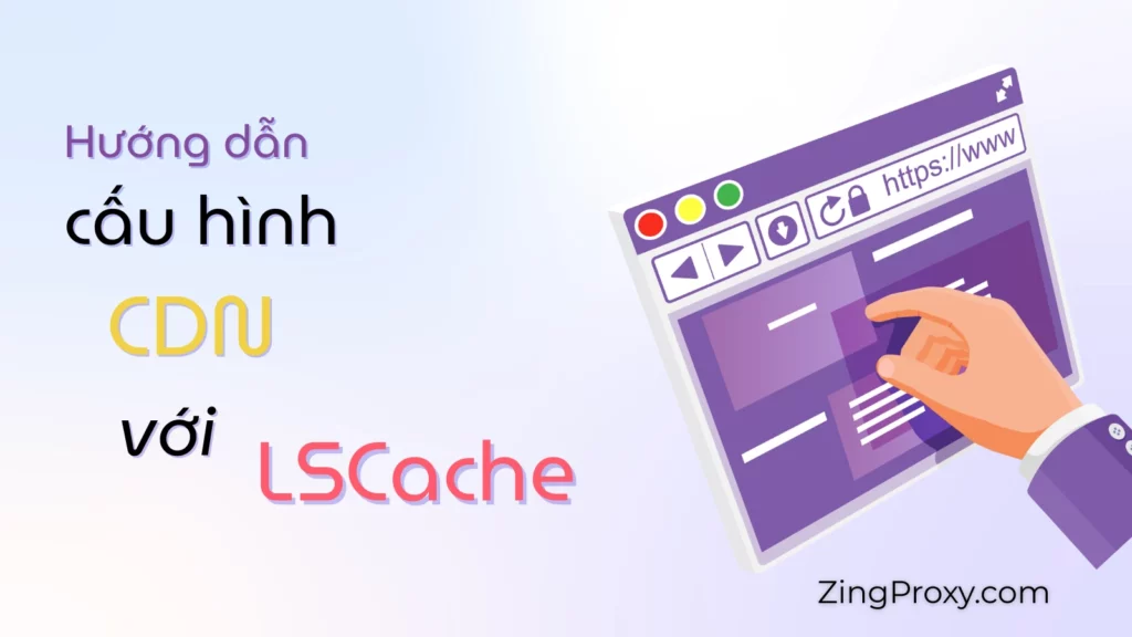 Hướng dẫn cấu hình CDN với LiteSpeed Cache