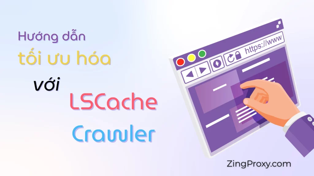 Hướng dẫn tối ưu hóa với LiteSpeed Cache Crawler