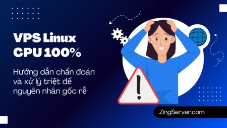 VPS Linux CPU 100 Hướng dẫn chẩn đoán và xử lý triệt để nguyên nhân gốc rễ