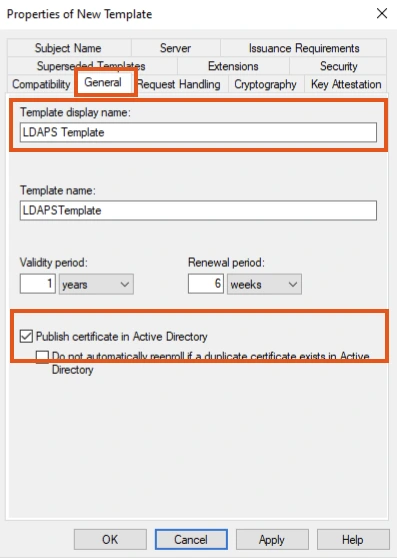 Cấu hình tab General, đặt tên và publish template LDAPS.