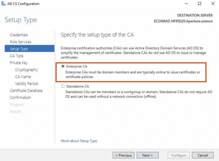 Chọn Enterprise CA để tích hợp với Active Directory.