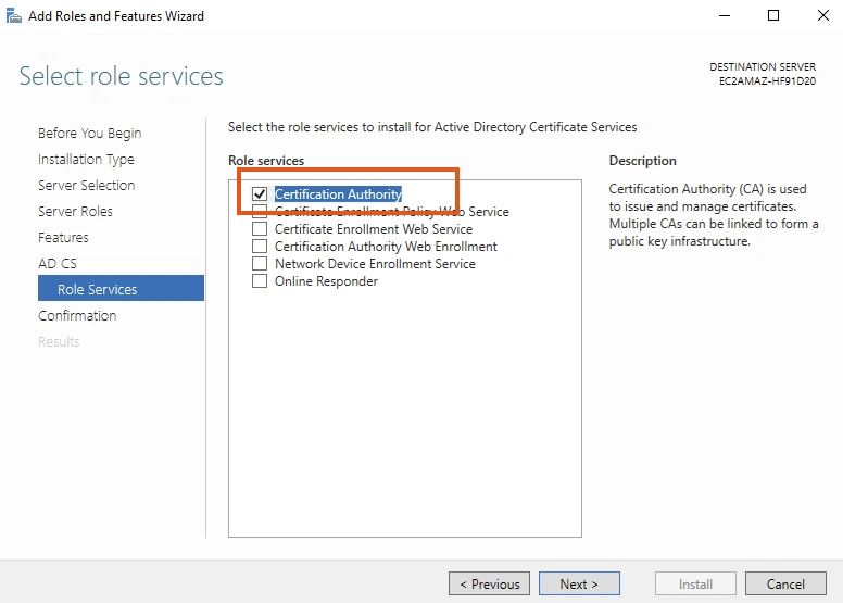 Chọn Role Service là Certification Authority.